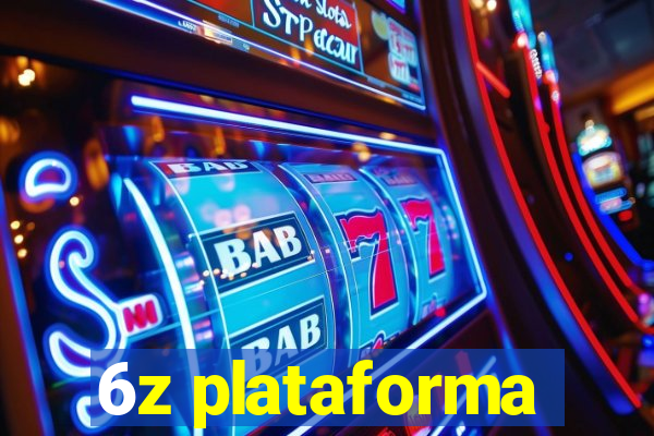 6z plataforma